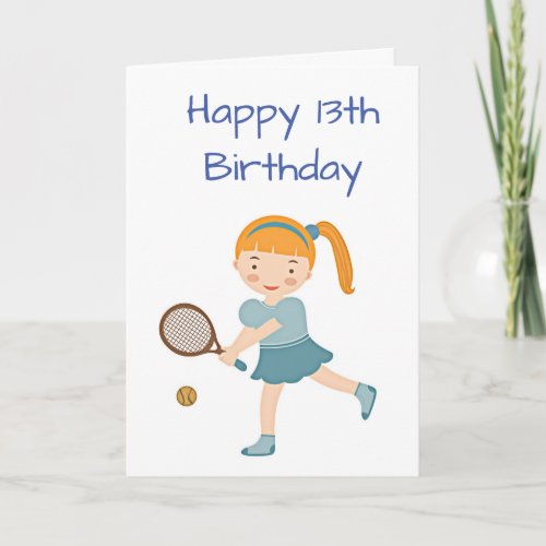 TIME TO CELEBRATE 13th BIRTHDAY Card