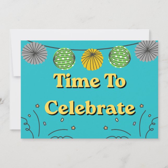 Time to celebrate any Occasion Invitation (Front)