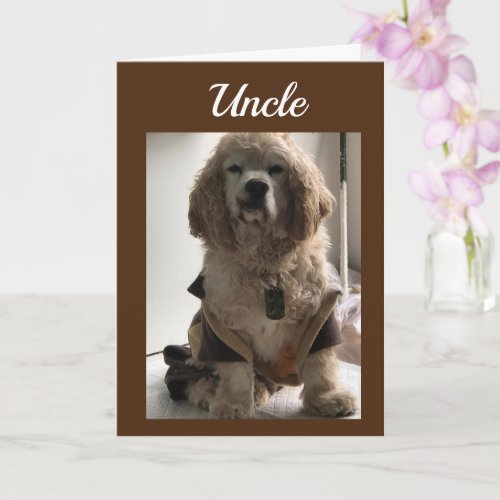 TIME TO CELEBRATE UNCLE IT IS YOUR BIRTHDAY CARD