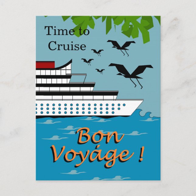 TIME TO CRUISE_BON VOYAGE post card (Front)