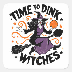 Time to Dink Witches Spooky Pickleball Halloween   Square Sticker