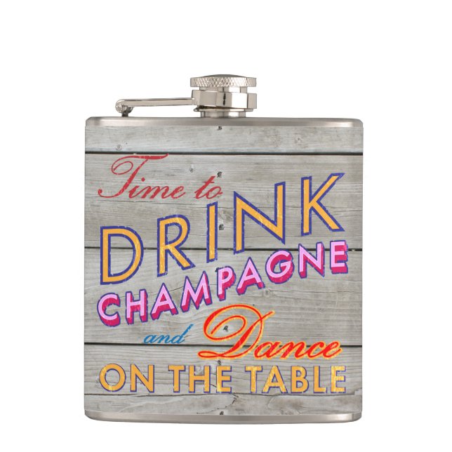 Time to Drink Champagne Barn Board Flask (Front)