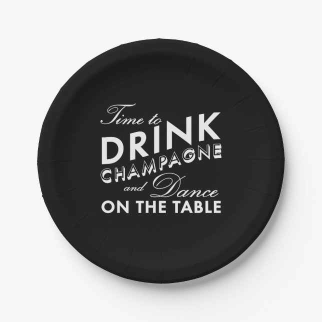 Time to Drink Champagne - black Paper Plates (Front)
