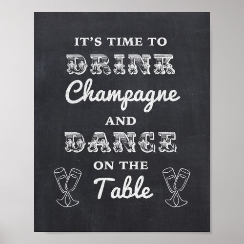 Time to Drink Champagne Chalkboard Wedding Sign