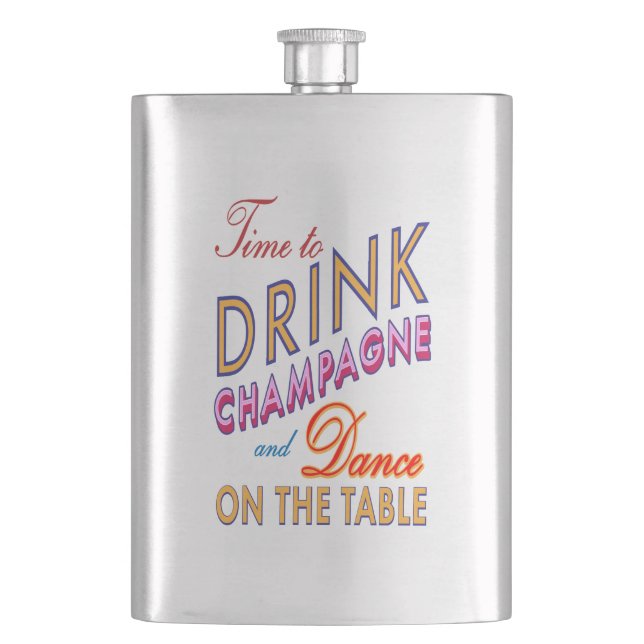 Time to Drink Champagne Colorful Classic Flask (Front)