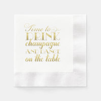 Time to Drink Champagne Quote Gold Wedding Paper Napkins