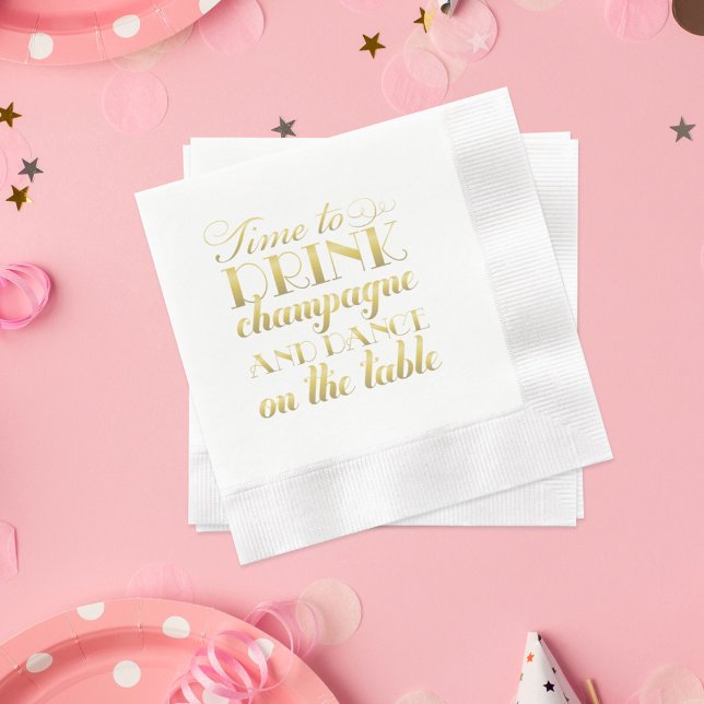 Time to Drink Champagne Quote Gold Wedding Paper Napkins (Creator Uploaded)