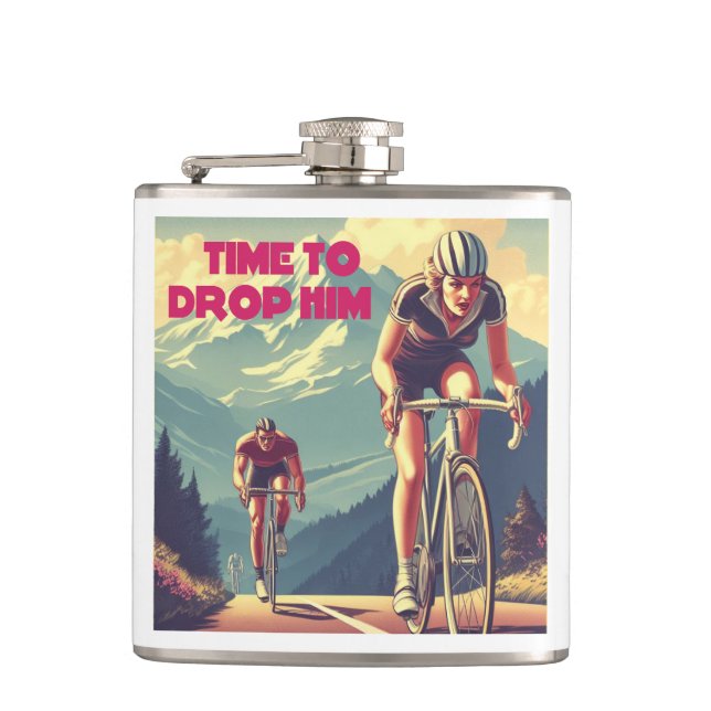 Time To Drop Him Cycling Flask (Front)