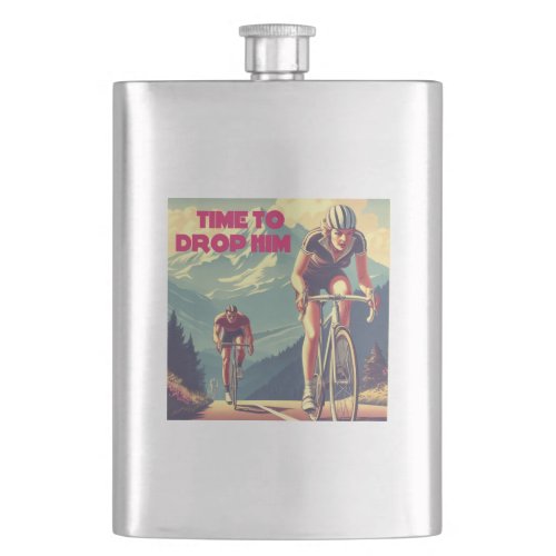 Time To Drop Him Cycling Flask