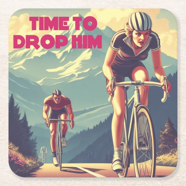 Time To Drop Him Cycling Square Paper Coaster (Front)