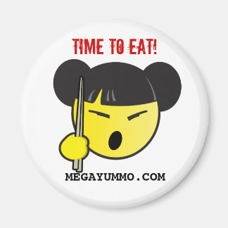 TIME TO EAT! MAGNET