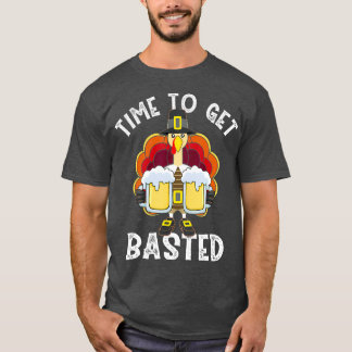 Time to Get Basted Funny Turkey Pilgrim Beer T-Shirt