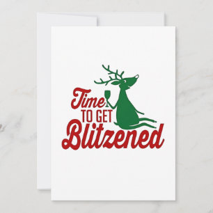 Time to Get Blitzened Christmas Reindeer Announcement