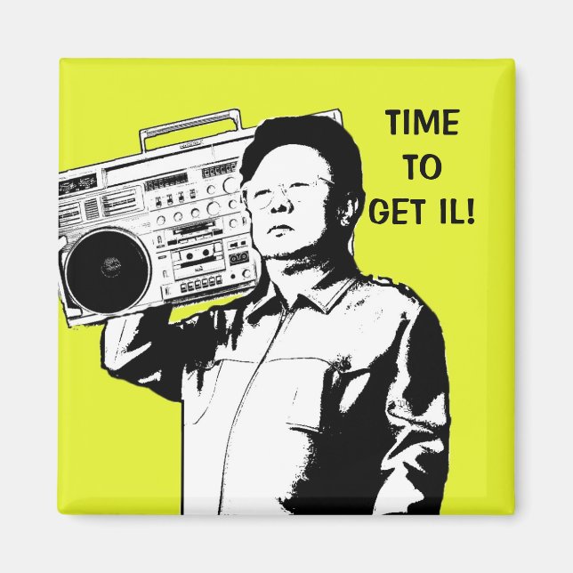 Time to get IL! Magnet (Front)