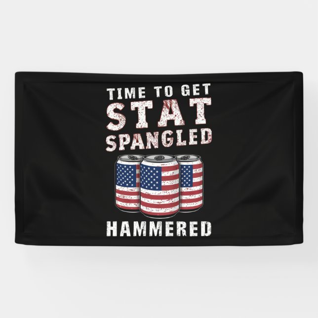 Time To Get Star Spangled Hammered Beer USA Flag Banner (Horizontal)