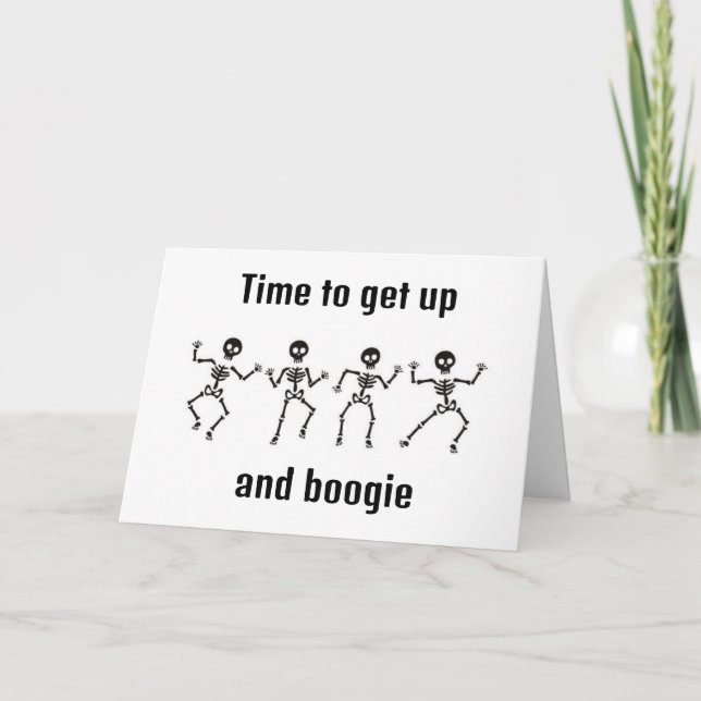 **TIME TO GET UP AND BOOGIE - **21st** BIRTHDAY Card (Front)