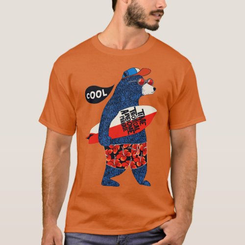 Time To Go Tropical T_Shirt