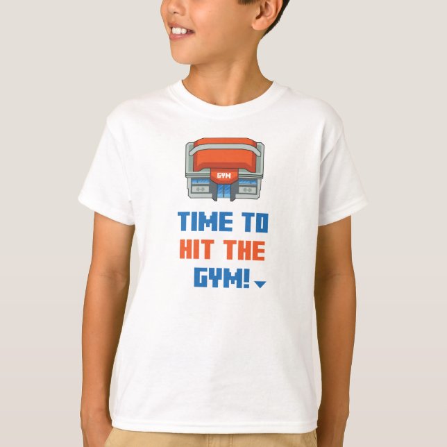 Time To Hit The Gym T-Shirt (Front)