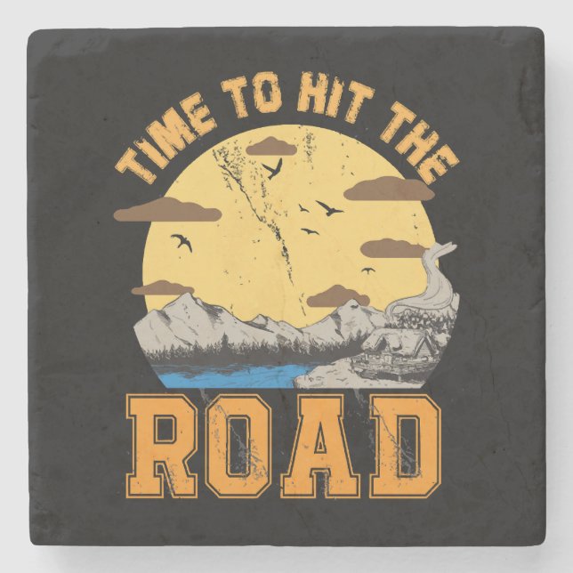 Time To Hit The Road  Stone Coaster (Front)