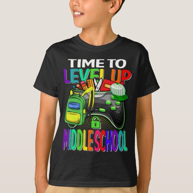 Time To Level Up Middle School Video Game  T-Shirt (Front)