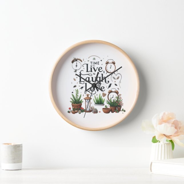 Time to Live, Laugh, Love Clock (Home)
