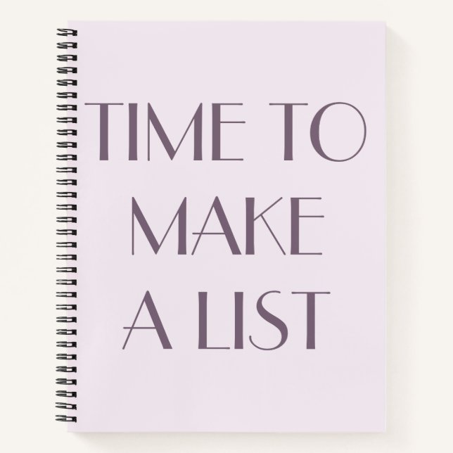 Time To Make A List Bullet Journal Notebook  (Front)