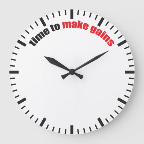 Time To Make Gains _ Gym Motivation Large Clock