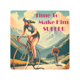 Time To Make Him Suffer Cycling Metal Print