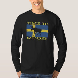 Time To Moose Scandinavia Souvenir Sweden Flag Moo T-Shirt