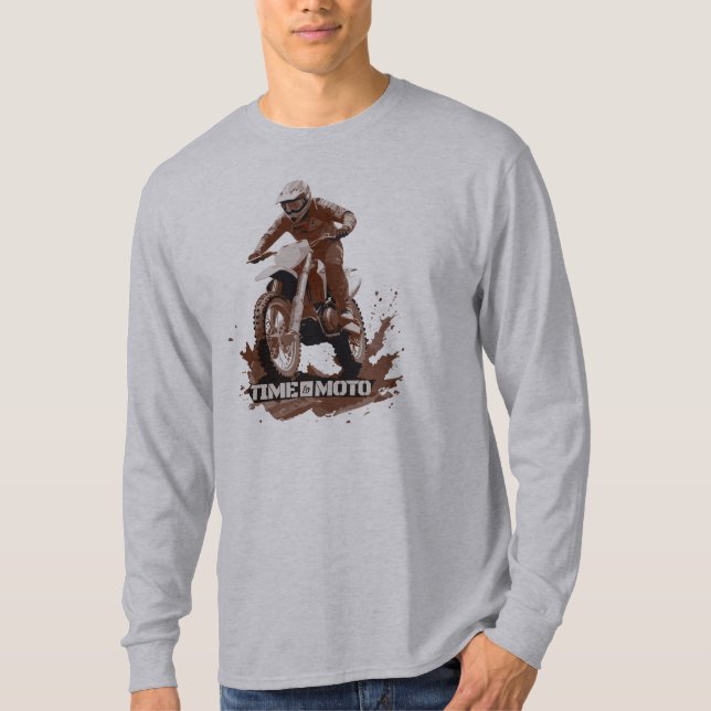 Time to Moto Dirt Bike Graphic Long Sleve T-Shirt (Front)