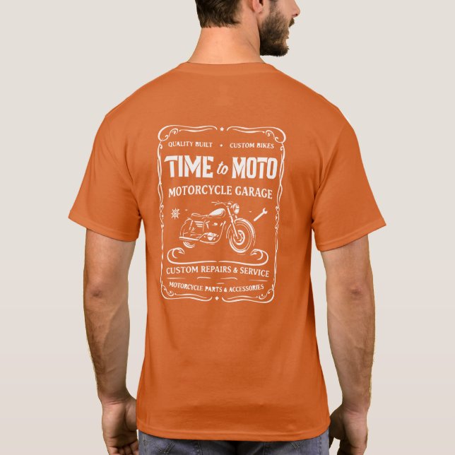 Time to Moto Motorcycle Garage Label T-Shirt (Back)