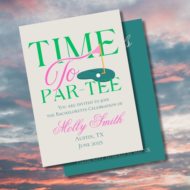 Time to Par-Tee – Fun Golf-Themed Bachelorette Invitation (Time to Part-Tee golf invite with modern font – perfect for engagement or bridal celebrations!
)