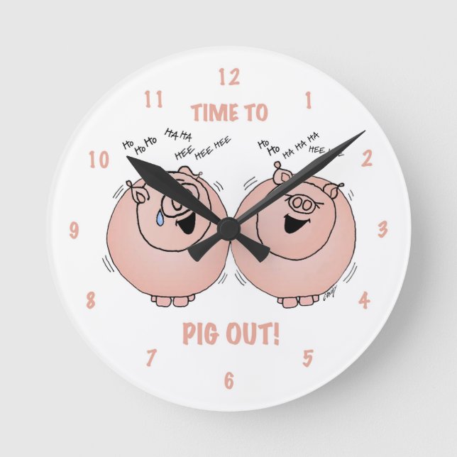 Time to pig out Cartoon pigs clock. Round Clock (Front)