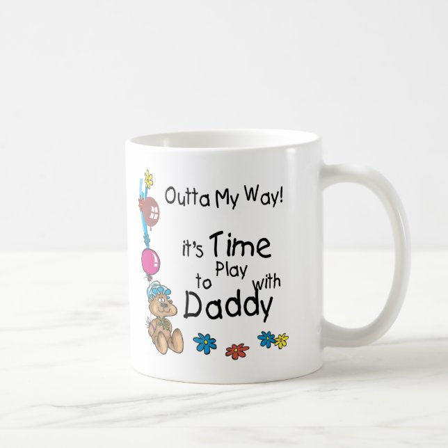 Time to Play with Daddy2 Coffee Mug (Right)