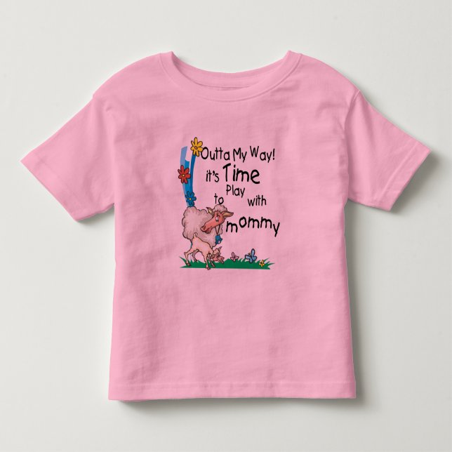 Time to Play with Mommy2 Toddler T-shirt (Front)