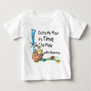 Time to Play with Mommy Baby T-Shirt
