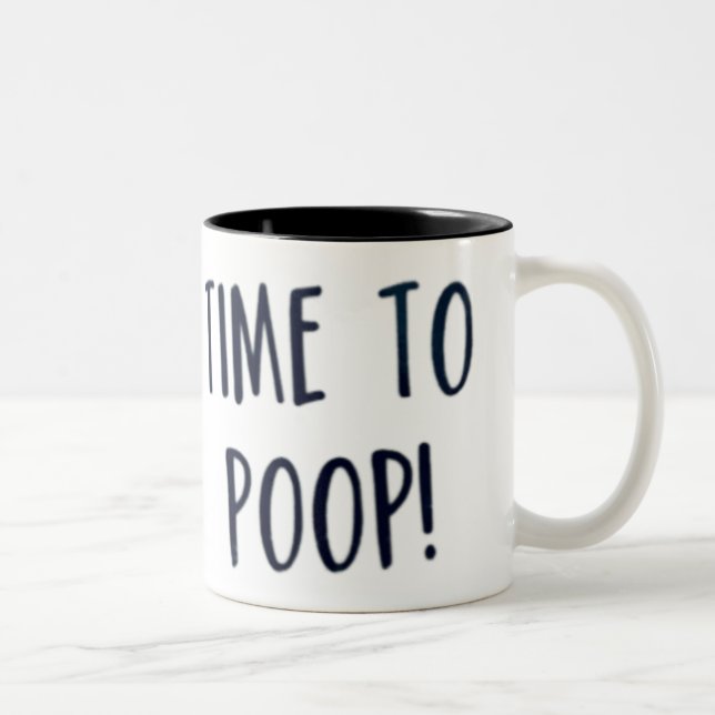 Time to poop hidden message Mug (Right)