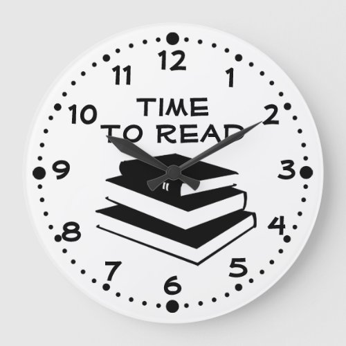 Time to Read for Writers Author Teacher Librarian Large Clock
