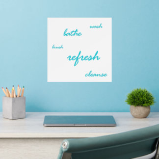 Time to Refresh Wall Decal