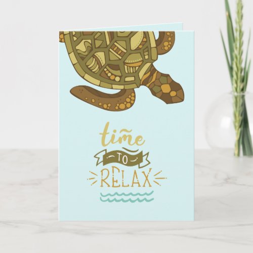 Time to Relax Greeting Card Sea Turtle