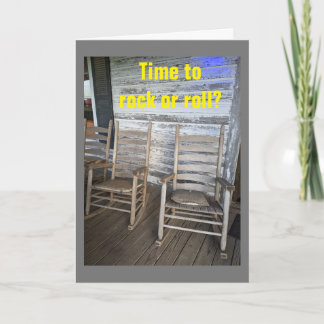 TIME TO "ROCK OR ROLL" ON YOUR BIRTHDAY! CARD
