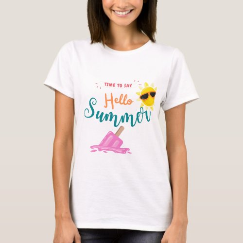 time to say summer T_Shirt