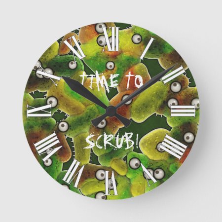 Time To Scrub Medical O.r. Er Fun Microbes Clock