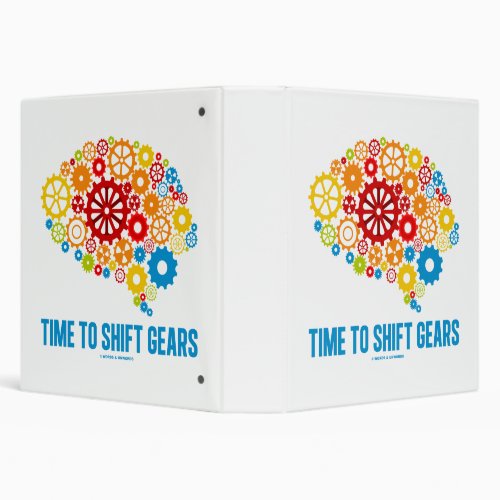 Time To Shift Gears Psyche Mechanical Gears Brain 3 Ring Binder