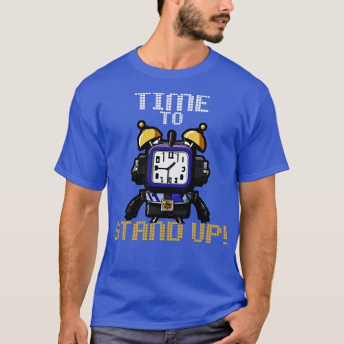 Time To Stand Up Funny Surreal Steampunk Alarm Clo T_Shirt