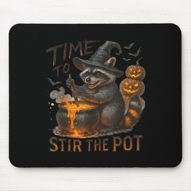 Time To Stir T Funny Raccoon Retro Halloween Anima Mouse Pad (Front)