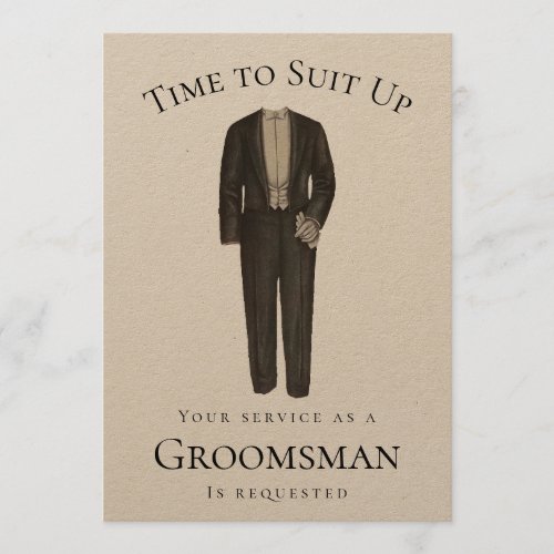 Time to Suit Up Groomsman Proposal Vintage Tuxedo Invitation