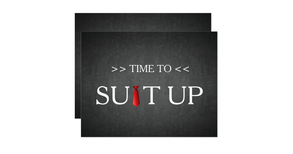 Time to Suitup Black Chalk Board Red Tie Card | Zazzle