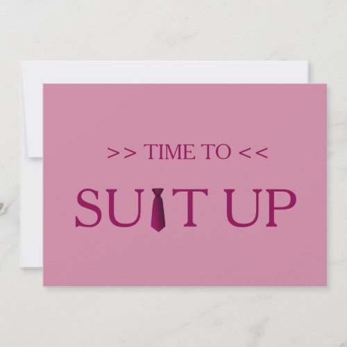 Time to Suitup Pink Background Invitation