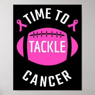 Time To Tackle Breast Cancer Football  Poster